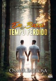 Title: Em Busca do Tempo Perdido, Author: Barbosa Osmar