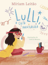 Title: Lulli, a gata aventureira, Author: Míriam Leitão