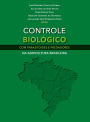CONTROLE BIOLÓGICO COM PARASITOIDES E PREDADORES NA AGRICULTURA BRASILEIRA