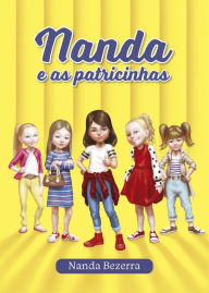 Title: Nanda e as patricinhas, Author: Nanda Bezerra