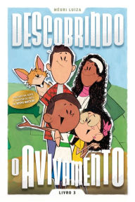 Title: Descobrindo o avivamento, Author: Méuri Luiza