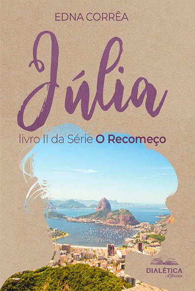 Júlia: livro II da Série O Recomeço