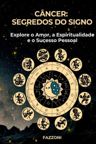 Title: Câncer: Segredos Do Signo, Author: Fazzoni