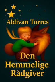 Title: Den Hemmelige Rådgiver, Author: Aldivan Torres