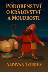 Title: Podobenství o království a Moudrosti, Author: Aldivan Torres