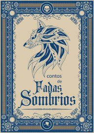 Title: Contos de fadas sombrios, Author: Cartola Editora
