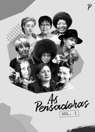 Title: As Pensadoras: Vol. 1, Author: Rita de Cássia Fraga Machado