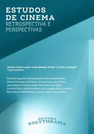 Title: Estudos de Cinema: Retrospectiva e Perspectivas, Author: Luiza Lusvarghi