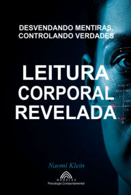 Title: Leitura Corporal Revelada, Author: Naomi Klein/ Luiz Santos