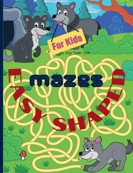 Easy shaped Mazes for kids: Fun and relaxing shaped mazes for kids, 350 pages including 170 puzzles and solutions paperback 8.5*11 inches.