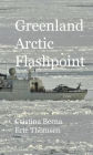 Greenland Arctic Flashpoint