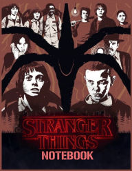 Title: Stranger Things Notebook: A Ruled-Paper Notebook for Journaling, Drawing, Coloring, and More, Author: David D. Nichols