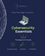 Cybersecurity Essentials: The Beginner's Guide