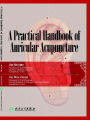 A Practical Handbook of Auricular Acupuncture