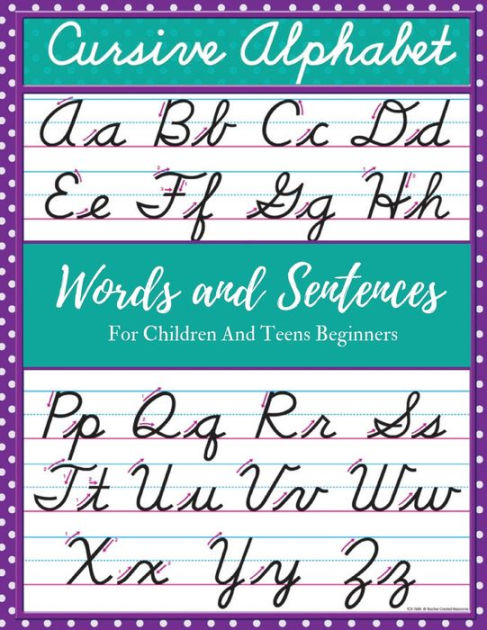 Cursive Handwriting Workbook for Kids: Writing Practice Book to Master  Letters, Words and Sentences (Hardcover)