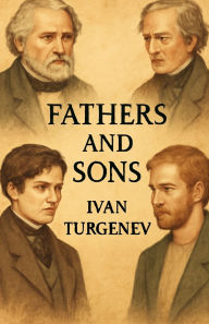 Title: Fathers and Sons(Illustrated), Author: Ivan Turgenev