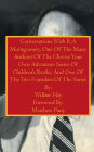 Conversations With R.A Montgomery, One Of The Many Authors Of The Choose Your Own Adventure Series Of Children's Books: A Large Print Book