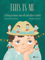 Title: This Is Me: Getting to know yourself and others better, Author: Helena Harastova