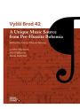 Vyssí Brod 42: A Unique Music Source from Pre-Hussite Bohemia