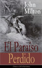 El Paraiso Perdido: Clasicos de la literatura