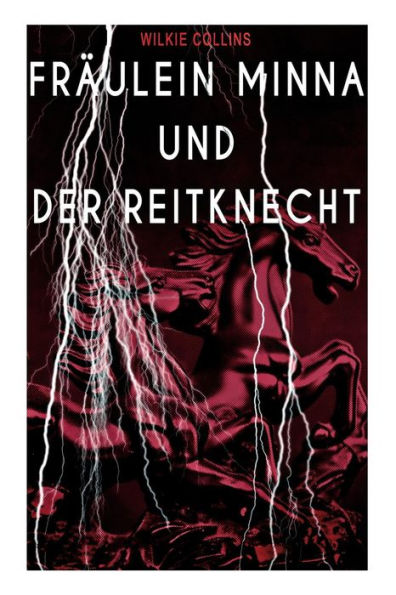 Fräulein Minna und der Reitknecht