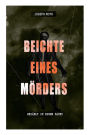 Beichte eines Mörders, erzählt in einer Nacht: Psychothriller