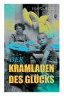 Der Kramladen des Glücks