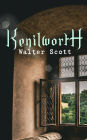Kenilworth: Historical Novel