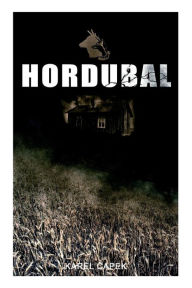 Title: Hordubal: Thriller, Author: Karel Capek