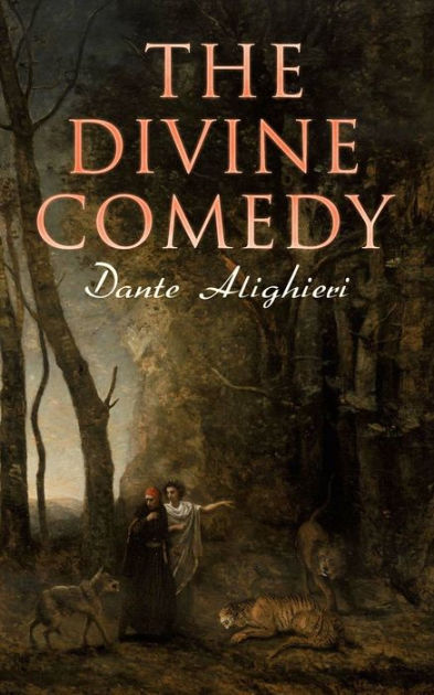 The Divine Comedy: Annotated Classics Edition By Dante Alighieri, Henry ...