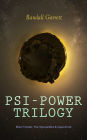 PSI-POWER TRILOGY: Brain Twister, The Impossibles & Supermind: Paranormal Science Fiction Series