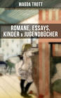 Magda Trott: Romane, Essays, Kinder- & Jugendbucher: Pommerle & Pucki-Reihe Gesamtausgabe, Irrwege, Steffys Backfischzeit, Forsters Pucki, Puckis erstes Schuljahr, Pucki und ihre Freunde, Mit Pommerle durchs Kinderland, Pommerles Jugendzeit...