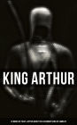 KING ARTHUR: 10 Books of Myths & Tales about the Legendary King of Camelot, The Excalibur, Merlin, Holy Grale Quest, Sir Lancelot & The Brave Knights of the Round Table: Le Morte d'Arthur, The Legends of King Arthur and His Knights, Sir Lancelot and His C