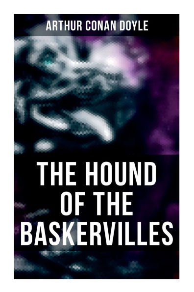 THE HOUND OF THE BASKERVILLES