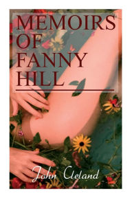 Title: Memoirs of Fanny Hill, Author: John Cleland