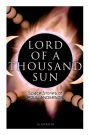 Lord of a Thousand Sun: Space Stories of Poul Anderson (Illustrated): Captive of the Centaurianess, Lord of a Thousand Sun, Sargasso of Lost Starships, Star Ship