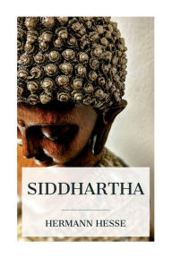 Title: Siddhartha, Author: Hermann Hesse