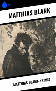 Title: Matthias Blank-Krimis, Author: Matthias Blank