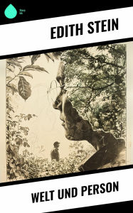 Title: Welt und Person, Author: Edith Stein