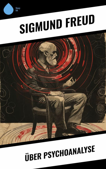 Über Psychoanalyse
