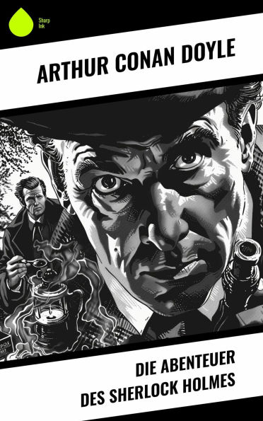 Die Abenteuer des Sherlock Holmes