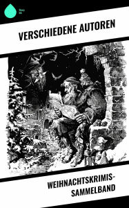 Title: Weihnachtskrimis-Sammelband, Author: Robert Louis Stevenson