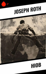 Title: Hiob, Author: Joseph Roth