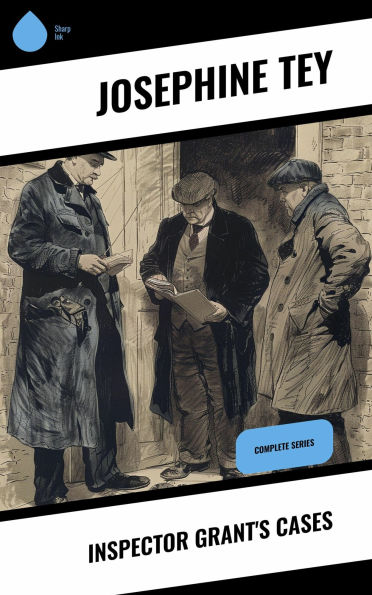 Inspector Grant's Cases: Complete Series