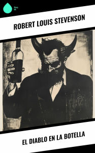 Title: El diablo en la botella, Author: Robert Louis Stevenson