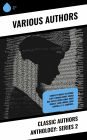 Classic Authors Anthology: Series 2: Complete Novels by George Eliot, Thomas Hardy, Louisa May Alcott, Henry James, Mary Shelley, Jack London, Lewis Carroll, D. H. Lawrence,
