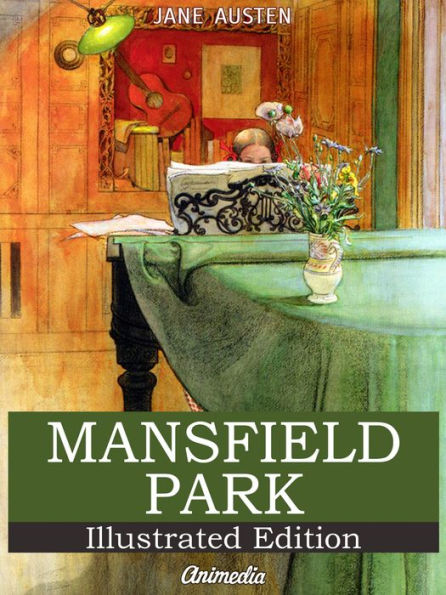 Mansfield Park (Illustrated Edition): A Novel