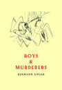 Boys & Murderers: Collected Short Fiction