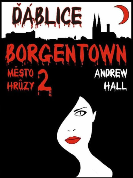 Borgentown - Ďáblice