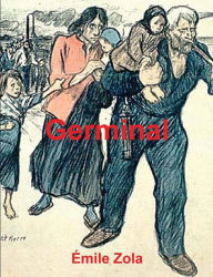 Title: Germinal, Author: Emile Zola